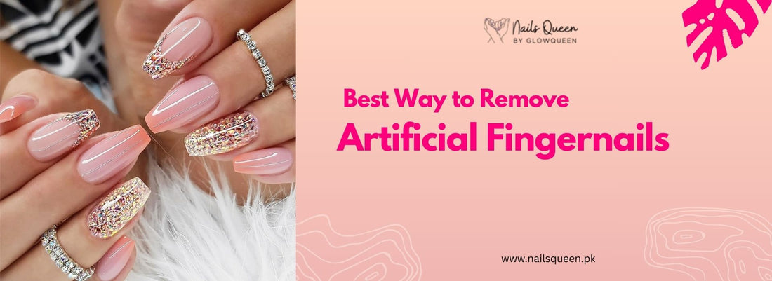 Best way to remove Artificial Fingernails
